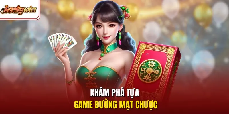 Khám phá tựa game đường mạt chược 